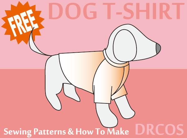 Dog T shirt Sewing Patterns DRCOS Patterns How To Make dog-t-shirt-sewing-patterns-drcos-patterns-how-to-make