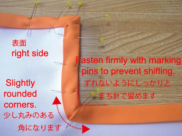 Fasten firmly with marking pins to prevent shifting