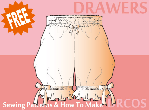 Drawers sewing patterns & how to make
