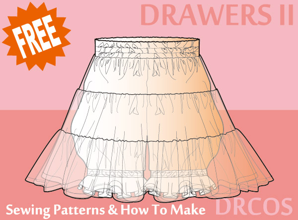 Drawers sewing patterns & how to make