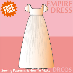 Empire Dress Sewing Patterns Cosplay Costumes how to make Free Where to buy