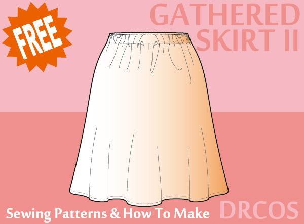 Gathered skirt 2 sewing patterns & how to make