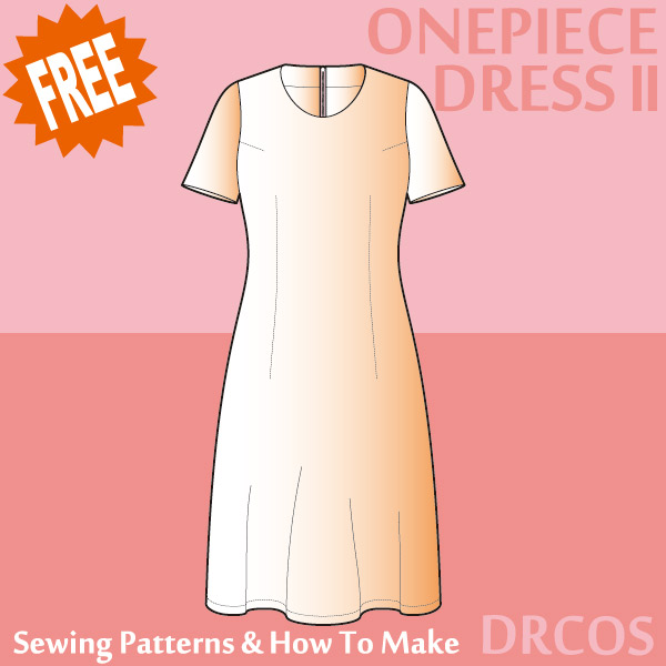 Onepiece dress 2 Free sewing patterns & how to make