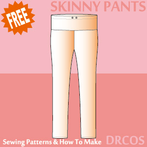 Skinny Pants Sewing Patterns Cosplay Costumes how to make Free Where to buy