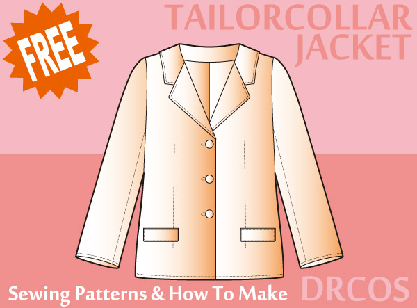 Tailor collar jacket Free sewing patterns & how to make