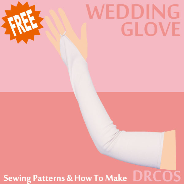 Wedding glove Free sewing patterns & how to make